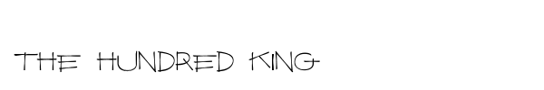 The Hundred King font preview